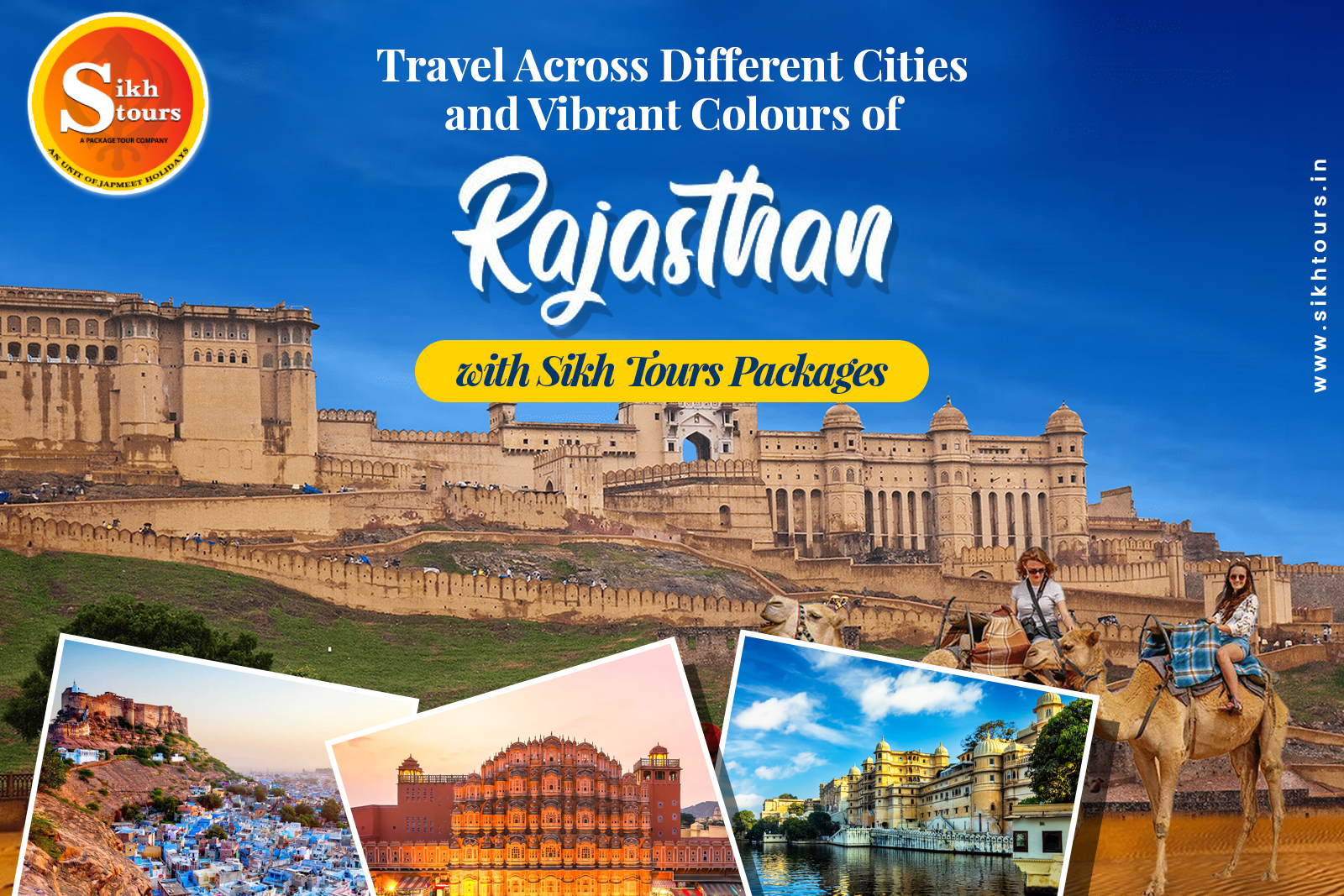 Travel Across Different Cities and Vibrant Colours of Rajasthan with Sikh Tours Packages